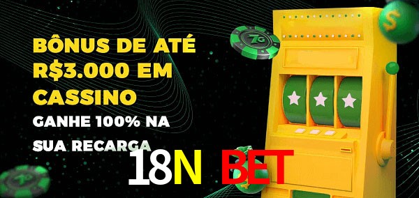 18N Bet melhor bônus de depósito